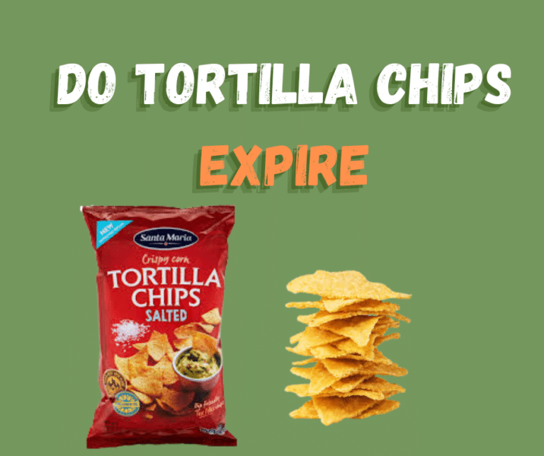 Do Tortilla Chips Expire? My Budget Recipes